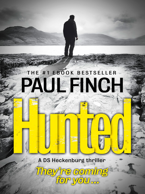 Title details for Hunted by Paul Finch - Available